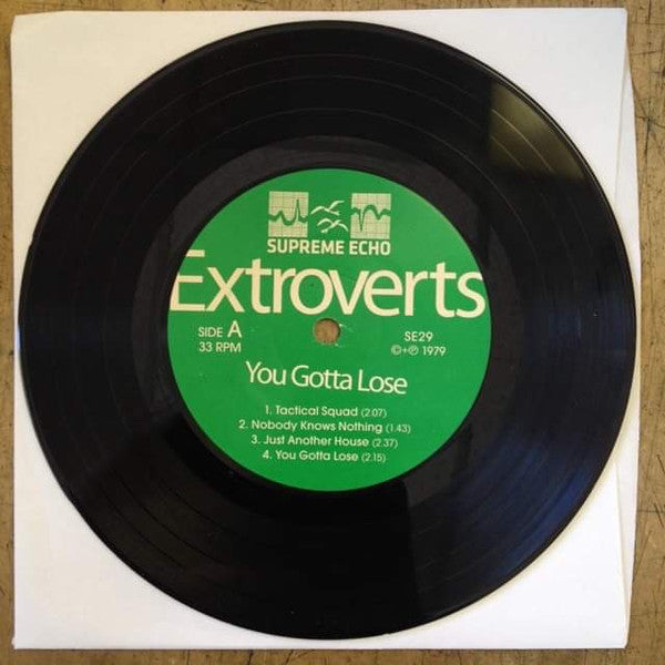 Extroverts : You Gotta Lose (7", EP, Dlx, RM, Meg)