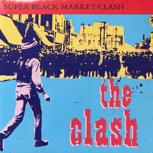 The Clash : Super Black Market Clash (CD, Comp, Club, RE, RM)