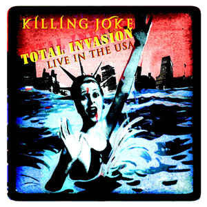 Killing Joke : Total Invasion Live In The USA (LP, Album, Num, Blu)