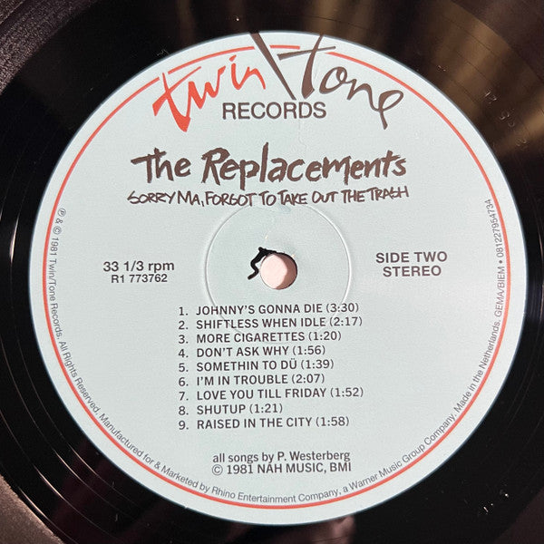 The Replacements : Sorry Ma, Forgot To Take Out The Trash (LP, Album, RE, Fil)