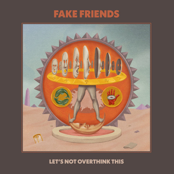 The Fake Friends : Let's Not Overthink This (LP, Album, ec)