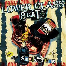 Lower Class Brats : The New Seditionaries (CD, Album)