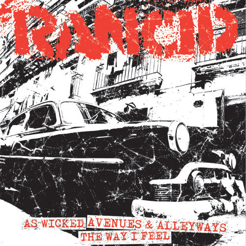 Rancid : As Wicked / Avenues & Alleyways / The Way I Feel (7")