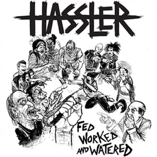 Hassler (2) : Fed Worked And Watered (LP)