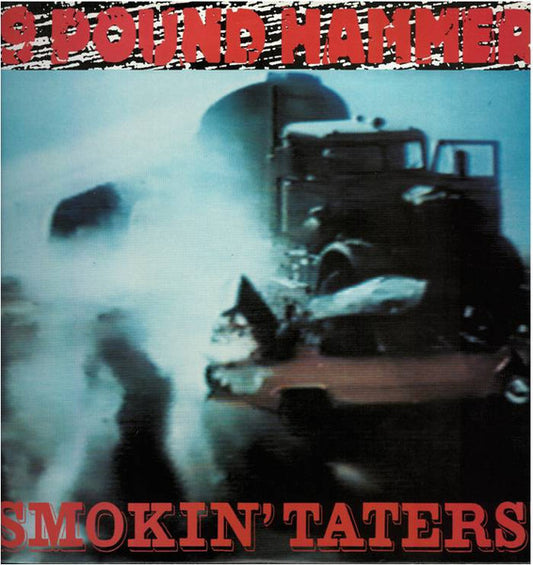 9 Pound Hammer* : Smokin' Taters! (LP, Album)