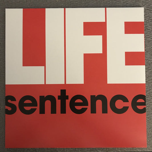 Life Sentence : Life Sentence (LP, Album, Ltd, RE)