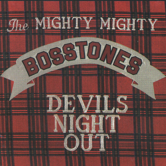 The Mighty Mighty Bosstones : Devils Night Out (CD, Album, RE)