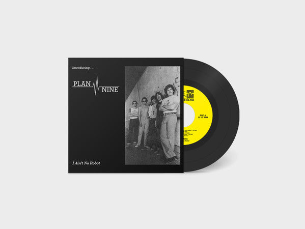 Plan Nine (4) : I Ain't No Robot (7", EP, Dlx, RE, RM, Meg)
