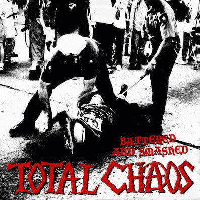 Total Chaos (2) : Battered And Smashed (CD, Album, Dig)