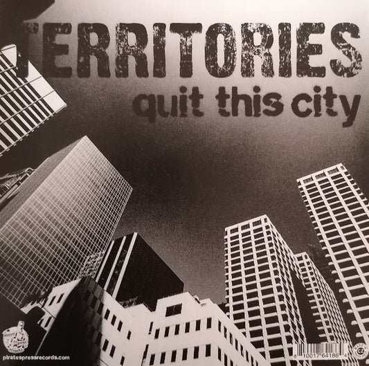 Territories (3) : Quit This City (7", Mil)