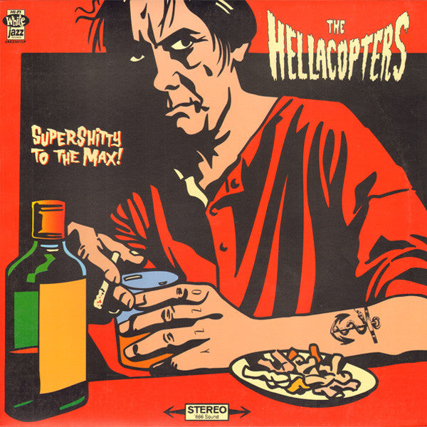The Hellacopters : Supershitty To The Max! (LP, Album, RP)