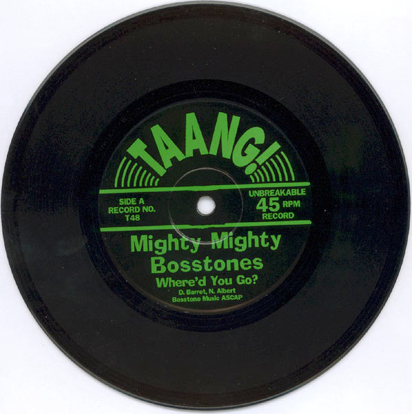 The Mighty Mighty Bosstones : Where'd You Go? (7", Single)