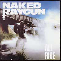 Naked Raygun : All Rise (LP, Album, Ltd, Num, RE, RM, Gre)