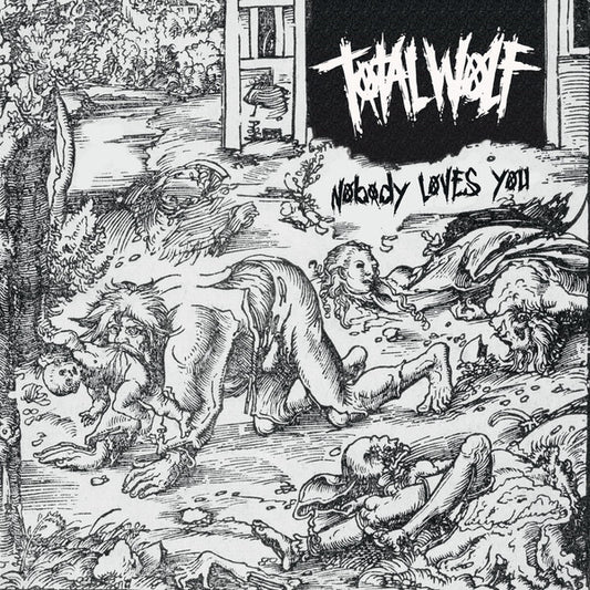 Total Wolf : Nobody Loves You (LP, Album, M/Print, Cle)