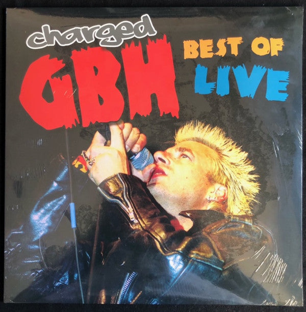 Charged GBH* : Best Of Live (LP)