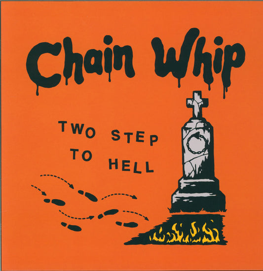 Chain Whip : Two Step To Hell  (12", EP)