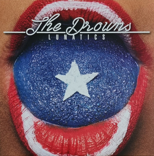 The Drowns : Lunatics (12", EP)