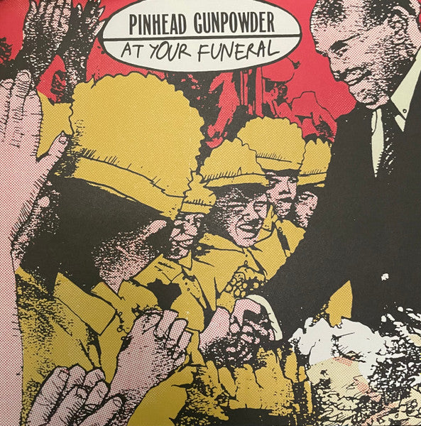 Pinhead Gunpowder : At Your Funeral (7", EP, Yel)