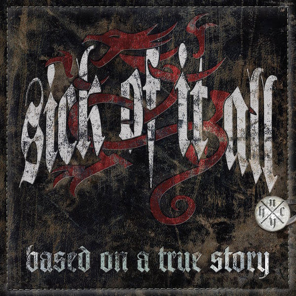Sick Of It All : Based On A True Story (LP, Album, RE)
