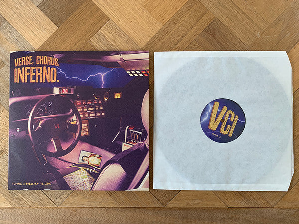 Verse, Chorus, Inferno. : Flying A DeLorean To 2007 (LP)