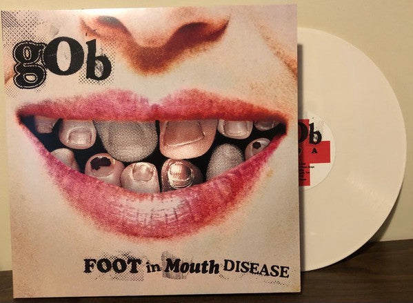 Gob (3) : Foot In Mouth Disease (LP, Album, Bon)