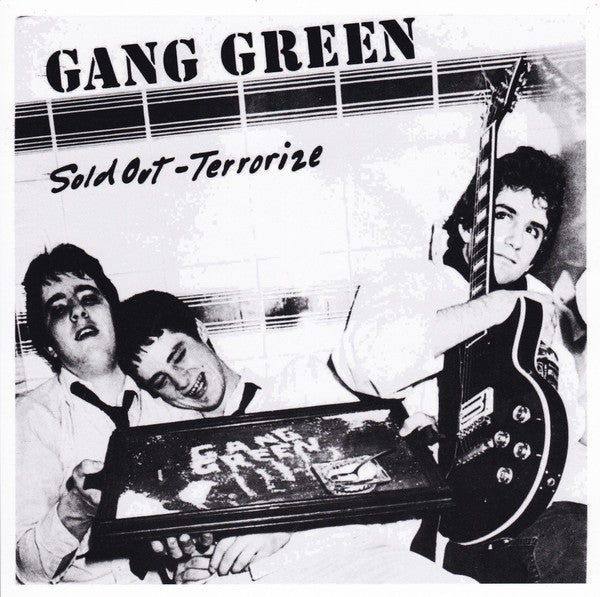 Gang Green : Sold Out b/w Terrorize (7", Single, RE)