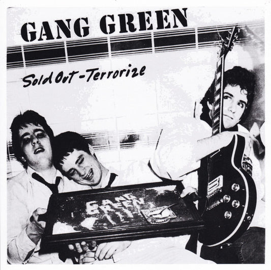 Gang Green : Sold Out b/w Terrorize (7", Single, RE)