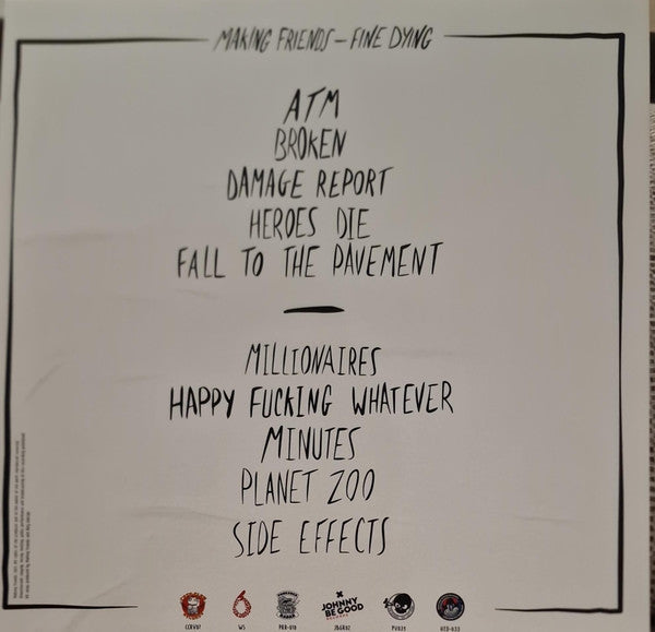 Making Friends (2) : Fine Dying (LP, Album, Ltd, Whi)