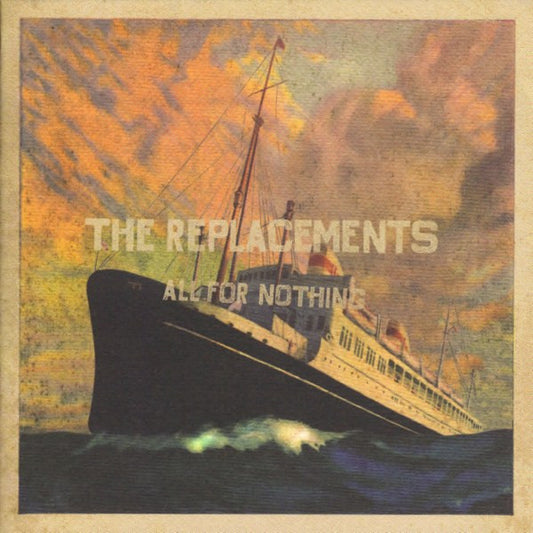 The Replacements : All For Nothing - Nothing For All (2xCD, Comp, Enh)