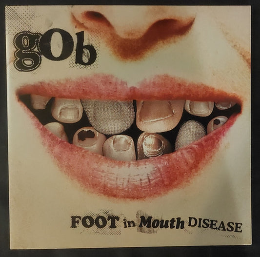 Gob (3) : Foot In Mouth Disease (LP, Album, Whi + 7", Single, Red + Ltd, RE, 20t)