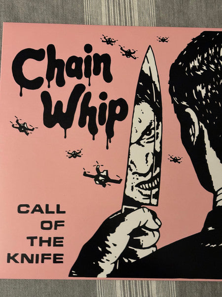 Chain Whip : Call Of The Knife (12", Album, Bla)