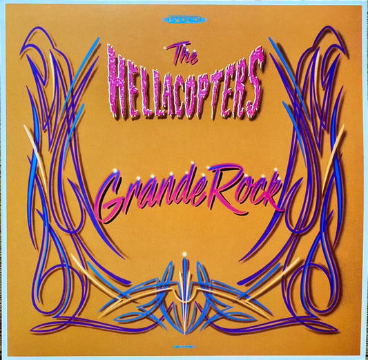 The Hellacopters : Grande Rock (LP, Album, RE, RM, Mag + LP, Album, Mag + S/Editio)