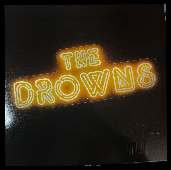 The Drowns : Blacked Out (LP, Album)