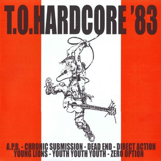 Various : T.O.Hardcore '83 (LP, Comp, RE)