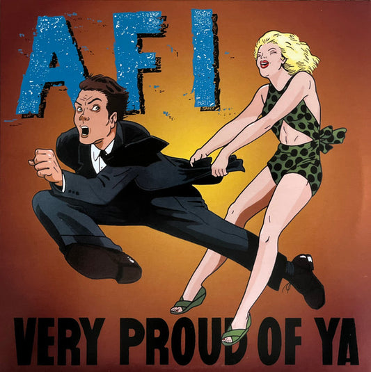 AFI : Very Proud Of Ya (LP, Album, RE)