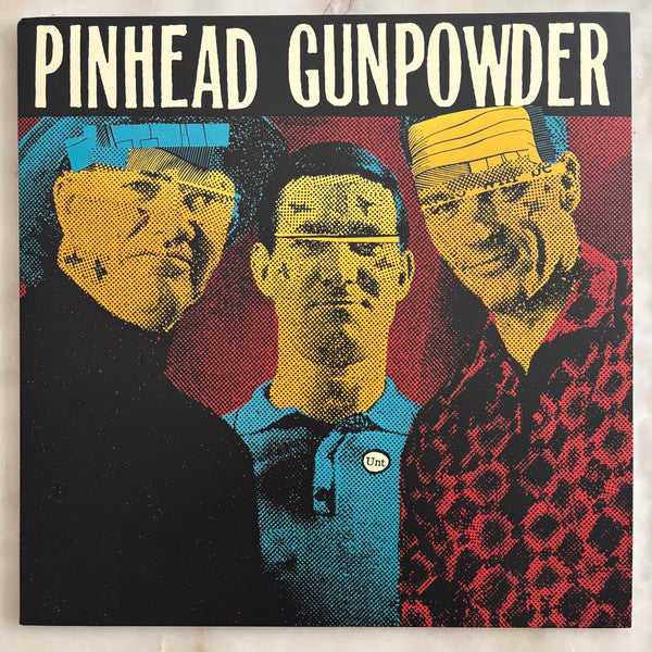 Pinhead Gunpowder : Unt (LP, Album, Ltd, Tra)