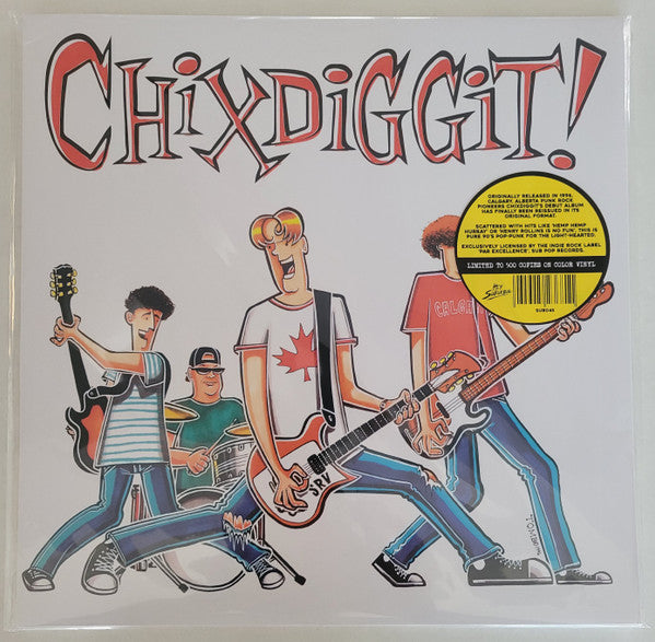 Chixdiggit!* : Chixdiggit! (LP, Album, Ltd, RE, Yel)