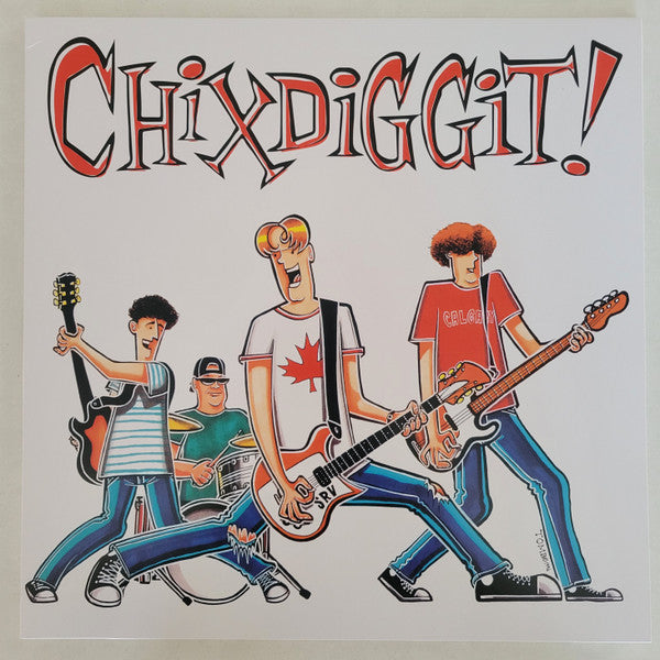 Chixdiggit!* : Chixdiggit! (LP, Album, Ltd, RE, Yel)