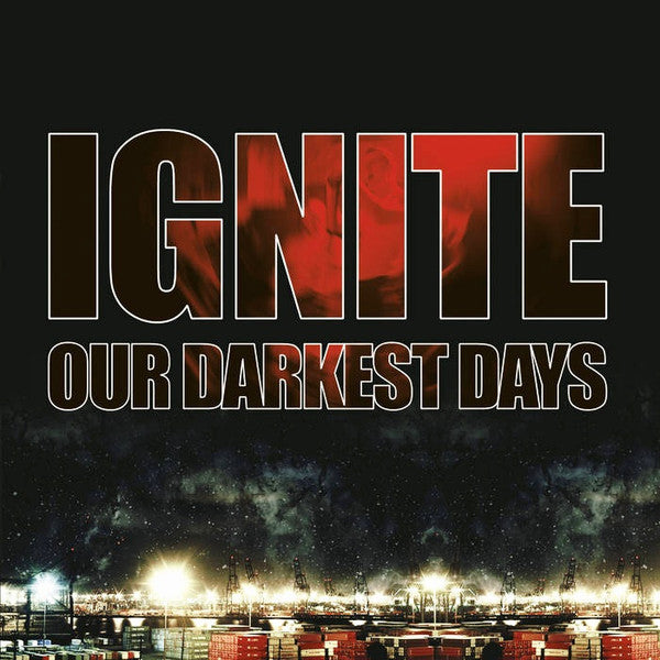 Ignite : Our Darkest Days (LP, Album, Ltd, RP, Red)
