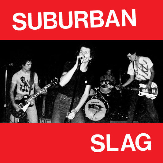 Suburban Slag : Suburban Slag (7", Dlx, RM, Meg)