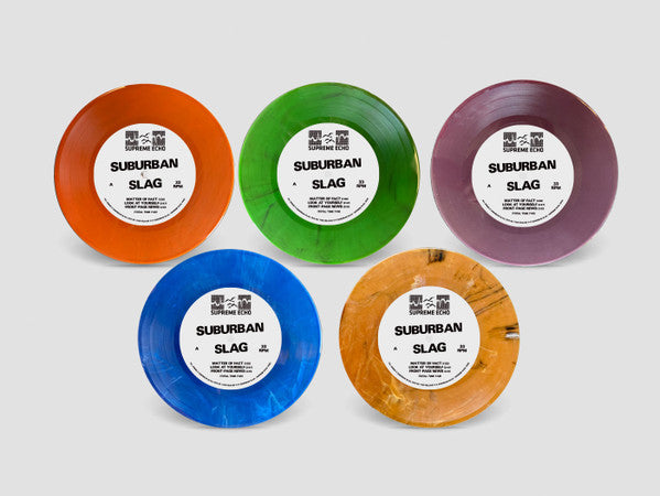 Suburban Slag : Suburban Slag (7", Dlx, RM, Meg)