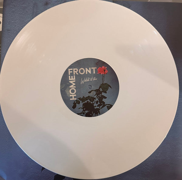 Home Front (2) : Watch It Die (LP, Album, Whi)