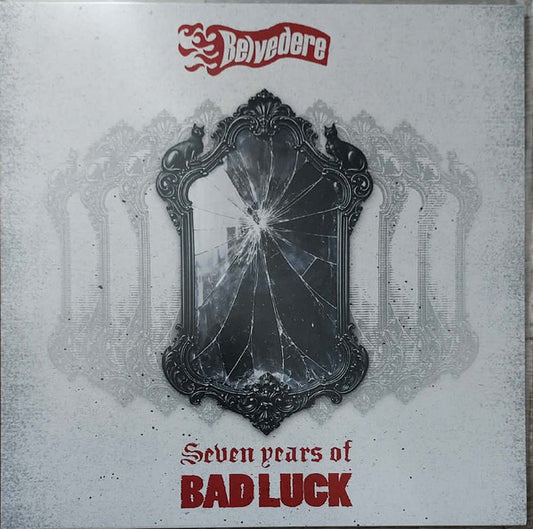 Belvedere (2) : Seven Years Of Bad Luck (LP, Album, Red)