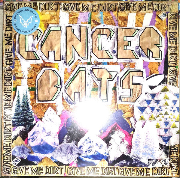 Cancer Bats : Give Me Dirt (12", Album, Ltd, Can)