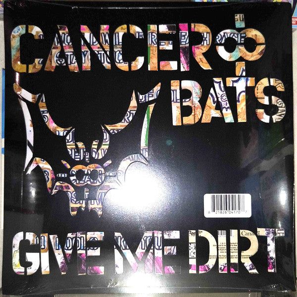 Cancer Bats : Give Me Dirt (12", Album, Ltd, Can)