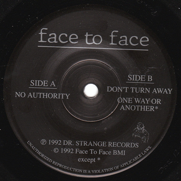 Face To Face : No Authority (7", Single, RP)