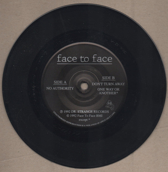 Face To Face : No Authority (7", Single, RP)