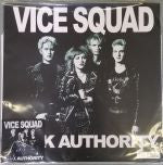 Vice Squad : Fuck Authority (LP, Comp, Ltd, Blu)