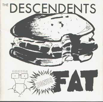 The Descendents* : Bonus Fat (12", Comp, RE)