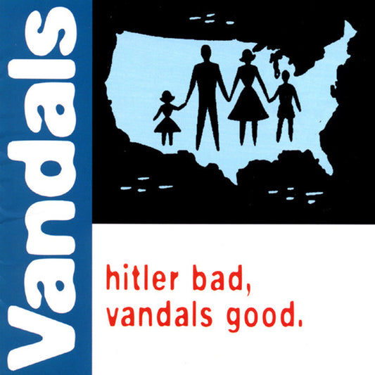 Vandals* : Hitler Bad, Vandals Good (LP, Album, RE, Gre)